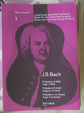 Spartito Praludium in d-moll ; Fuge a-moll / J. S. Bach ; für Gitarre bearbeitet von Heinz Teuchert