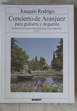Spartito Rodrigo;  Concierto de Aranjuez : para guitarra y orquesta  / for guitar and orchestra
