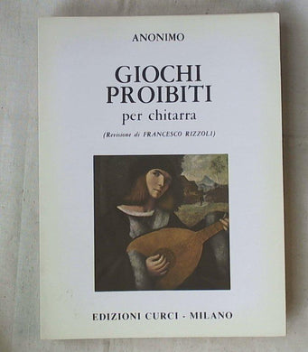 Spartito  Giochi proibiti : per chitarra / Anonimo ; revisione di Francesco Rizzoli