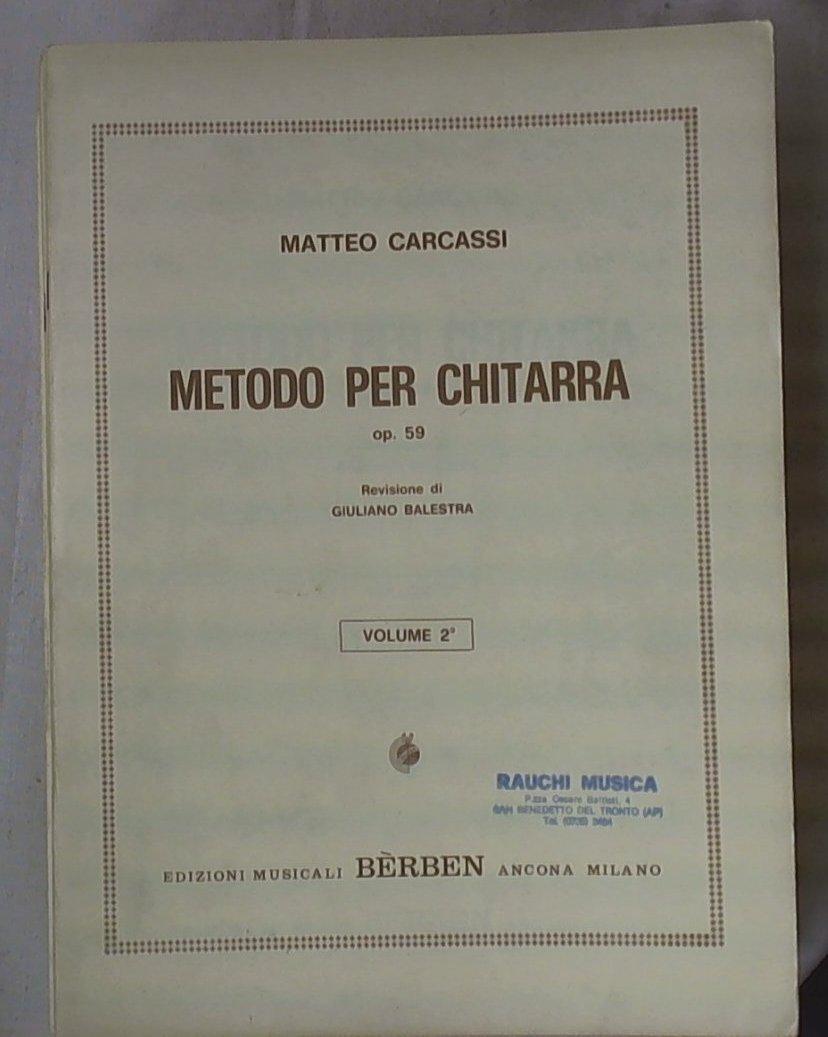 Metodo per chitarra : op. 59 volume 2 / Matteo Carcassi