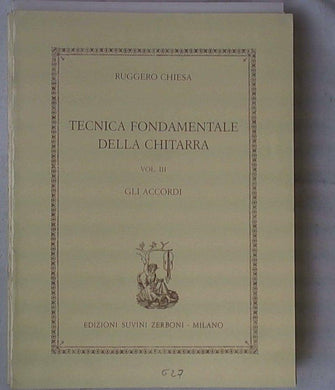 Tecnica fondamentale della chitarra : 3: Gli accordi / Ruggero Chiesa