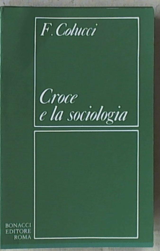Croce e la sociologia di Federico Colucci