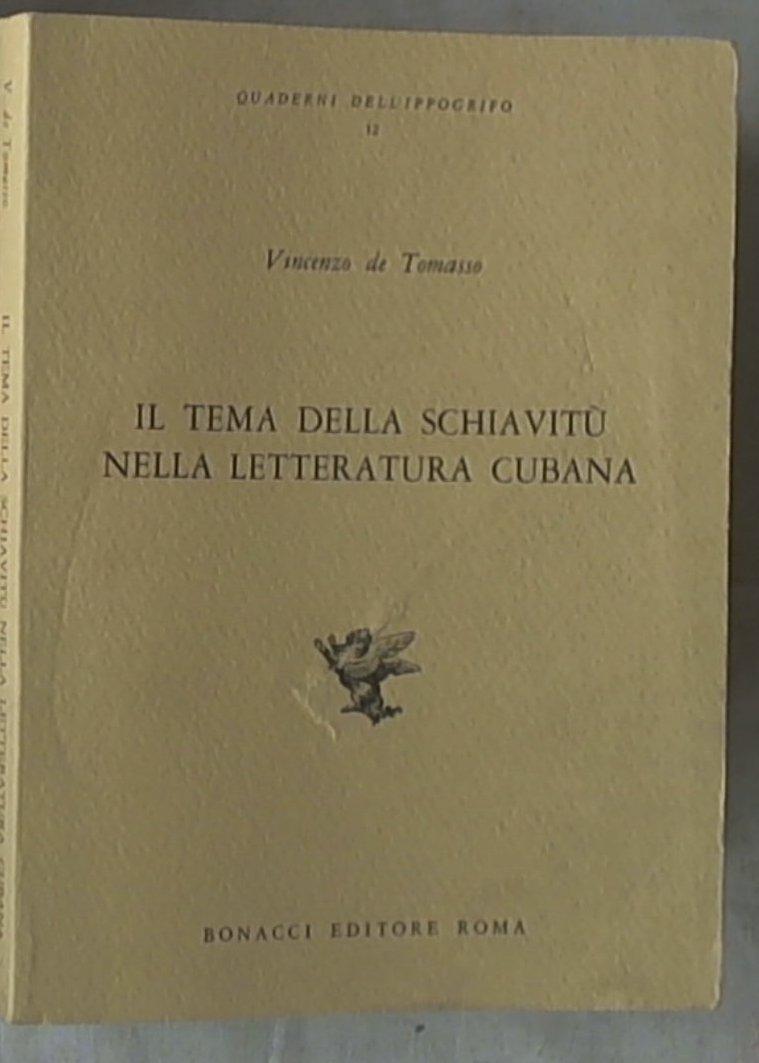 Il tema della schiavitù nella letteratura cubana  De Tomasso