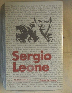 Sergio Leone / Oreste De Fornari Sigillato
