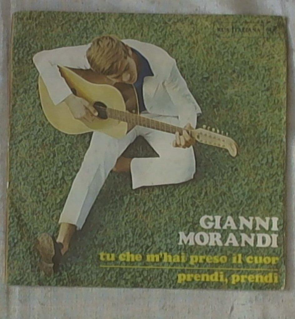 45 giri - 7'' -  Gianni Morandi - Tu Che M'Hai Preso Il Cuor / Prendi, Prendi