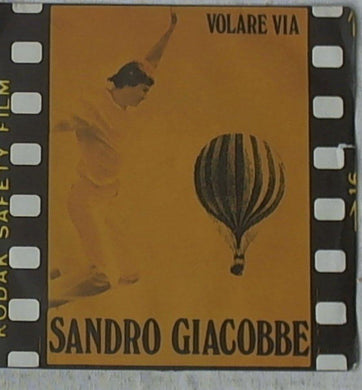 45 giri - 7'' -  Sandro Giacobbe - Volare Via