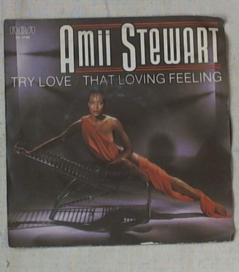 45 giri - 7'' - Amii Stewart - Try Love / That Loving Feeling