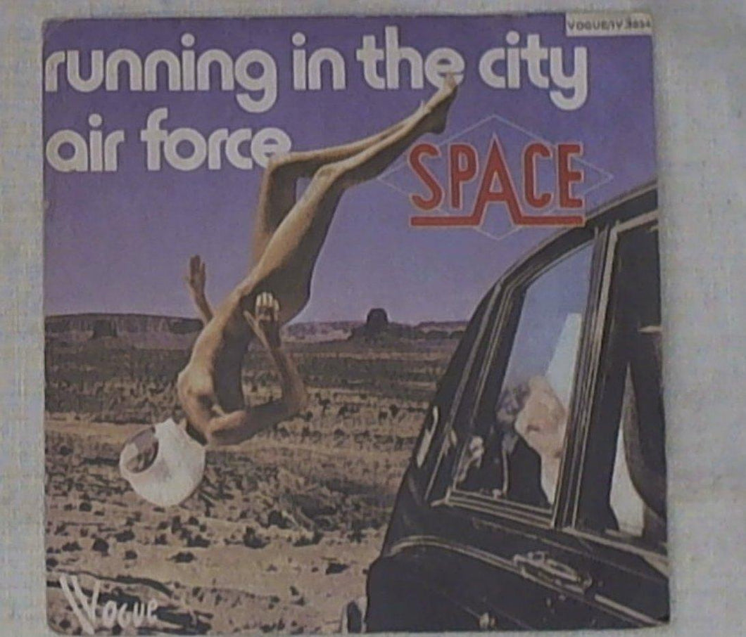 45 giri - 7'' - Space - Running In The City