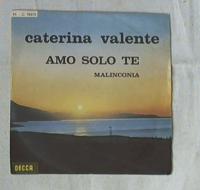 45 giri - 7'' - Caterina Valente - Amo Solo Te
