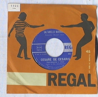 45 giri - 7'' - Cesare de Cesaris saltarello marinaro / L'ammore vince sempre