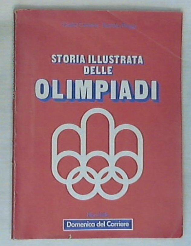 Storia illustrata delle Olimpiadi di Guido Carretto, Bartolo Pieggi