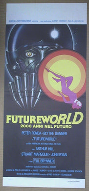 Locandina Futureworld Peter Fonda Danner Yul Brinner