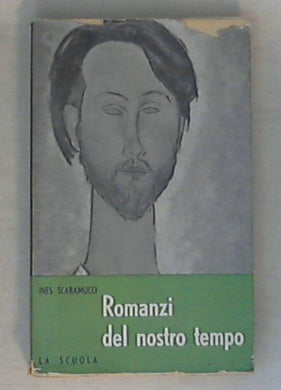 Romanzi del nostro tempo : filosofia di crisi nel romanzo del dopoguerra / Ines Scaramucci