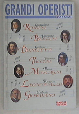Grandi operisti italiani / Mioli, Barigazzi, Landini, Marchesi, Iovino, Ghirardini