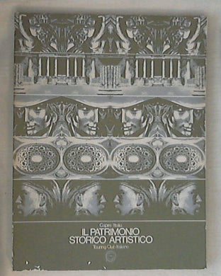 Capire l'Italia Patrimonio storico-artistico / Touring club italiano