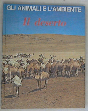 Il deserto / Federica Colombo
