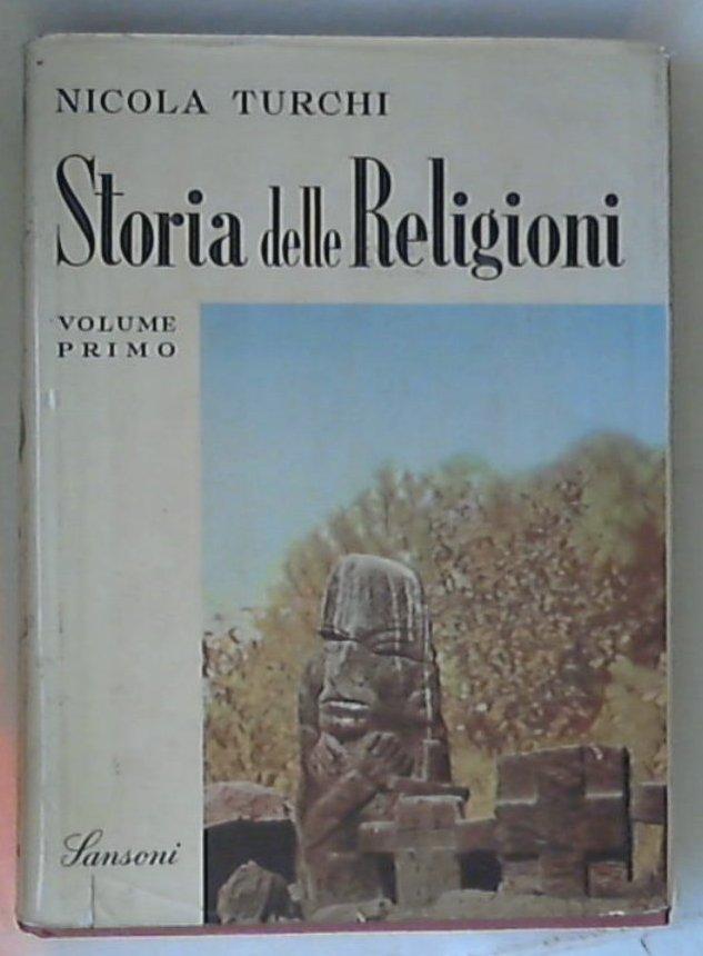 Storia delle religioni vol. 1 +2 / Nicola Turchi