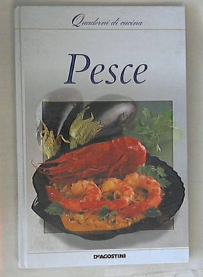 I quaderni di cucina : pesce