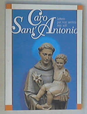 Caro sant'Antonio / Sergio Sciascia