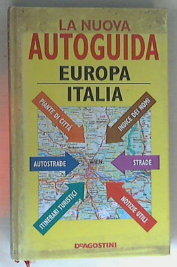 La nuova autoguida Europa Italia