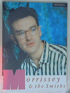 Morrissey & the Smiths