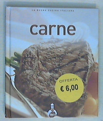 Carne : le ricette fondamentali / Giuliana Lomazzi
