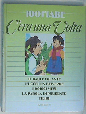 C'era una volta vol.12 / cinque fiabe autori vari