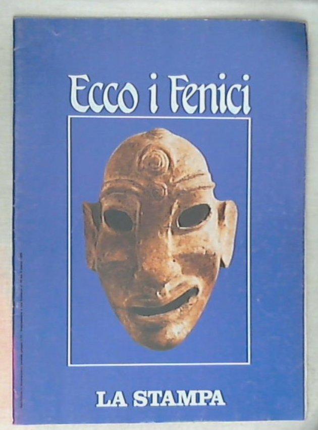 Ecco i Fenici / Sabatino Moscati