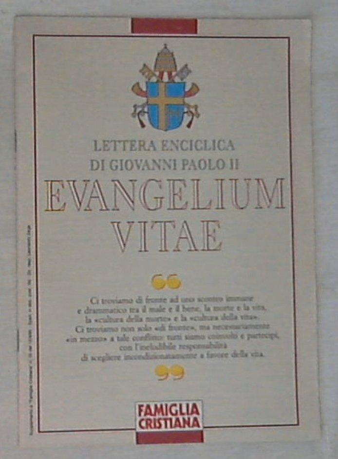 Evangelium vitæ / Giovanni Paolo 2