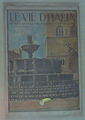 Le vie d'Italia / Touring Club Italiano