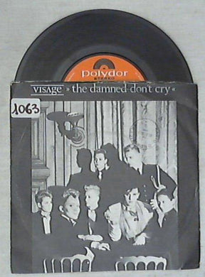 45 giri - 7'' - Visage - The Damned Don't Cry