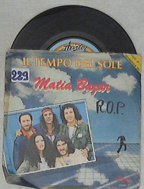 45 giri - 7'' - Matia Bazar - Il Tempo Del Sole