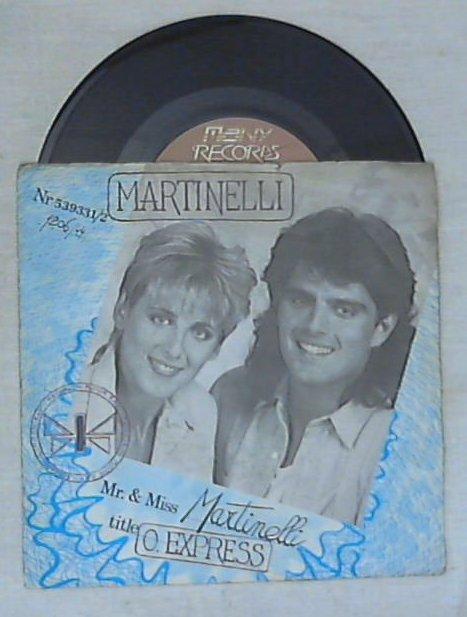 45 giri - 7'' - Martinelli - O. Express