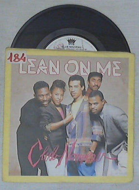45 giri - 7'' - Club Nouveau - Lean On Me