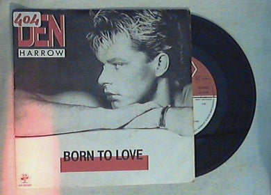 45 giri - 7'' - Den Harrow - Born To Love