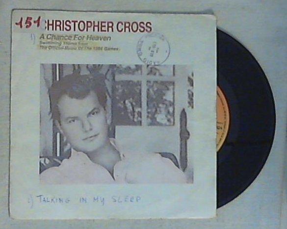 45 giri - 7'' - Christopher Cross - A Chance For Heaven