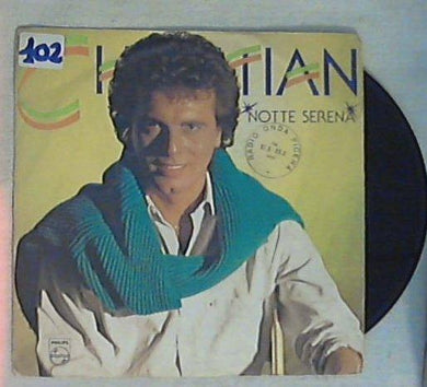 45 giri - 7'' - Christian - Notte Serena