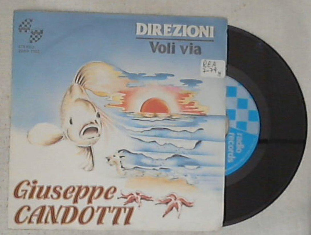 45 giri - 7'' - Giuseppe Candotti - Direzioni / Voli Via