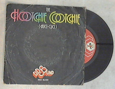 45 giri - 7'' - D.D. Sound - Hootchie Cootchie (Huci-Cuci)