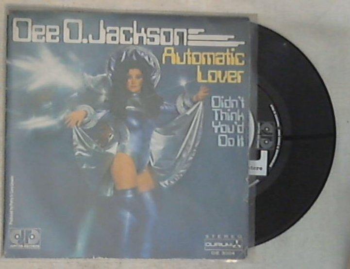 45 giri - 7'' - Dee D. Jackson - Automatic Lover / Didn't Think You'd Do It