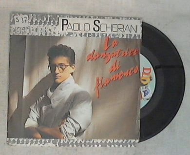 45 giri - 7'' - Paolo Scheriani - La Danzatrice Di Flamenco