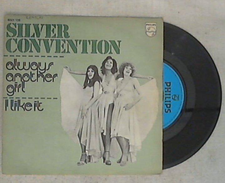 45 giri - 7'' - Silver Convention - Always Another Girl