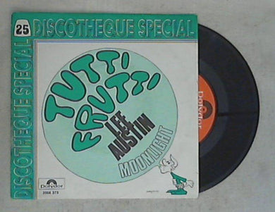 45 giri - 7'' - Lee Austin (The Burner) - Tutti Frutti
