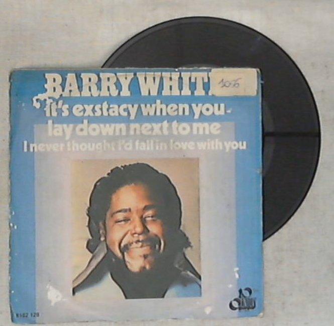 45 giri - 7'' - Barry White - It's Ecstasy When You Lay Down Next To Me