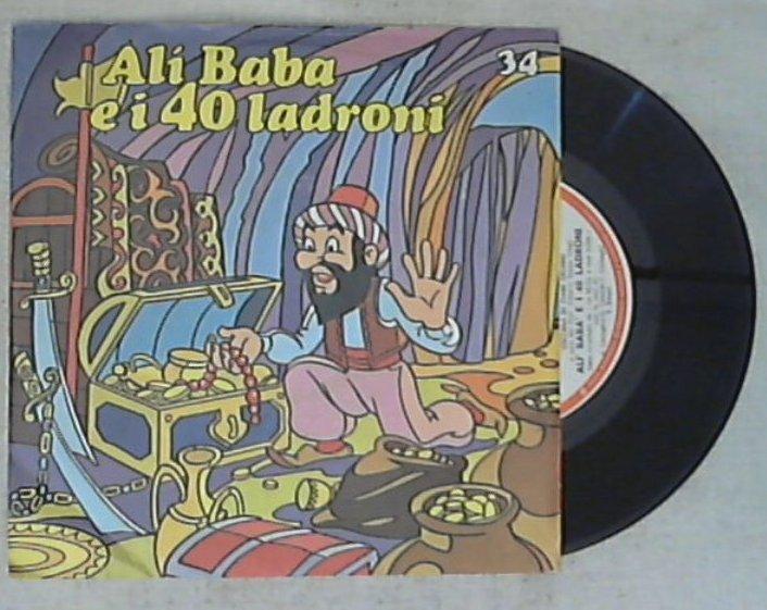 45 giri - 7'' - Favola Alì Babà e i 40 ladroni / Vittorio Sessa Vitali