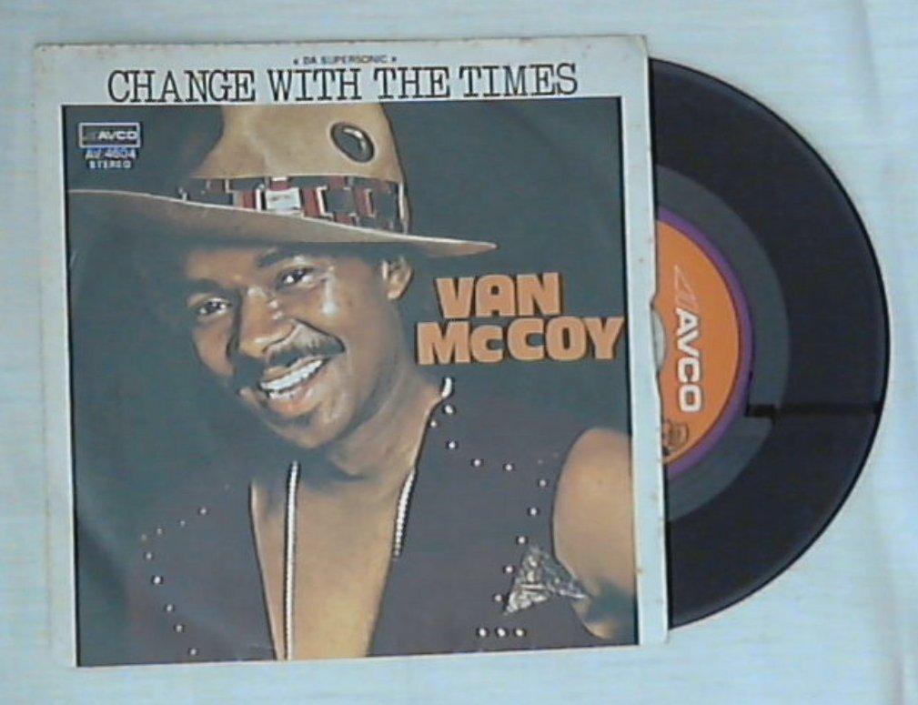 45 giri - 7'' - Van McCoy - Change With The Times / The Disco Kid
