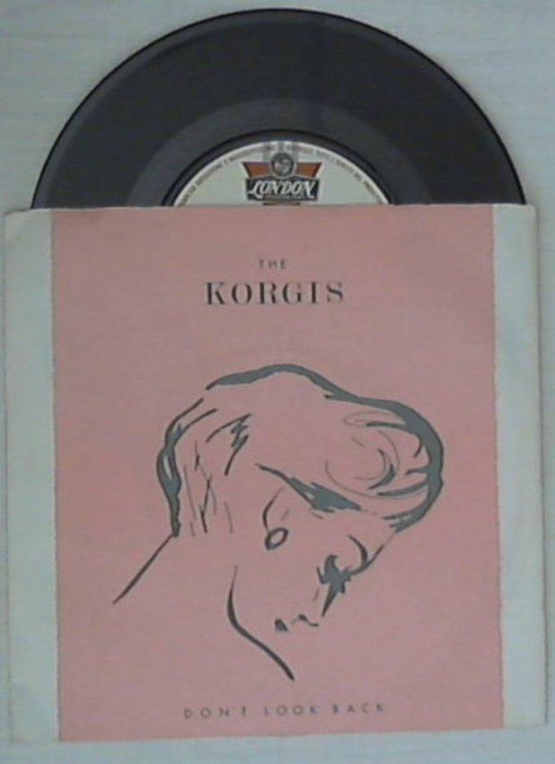45 giri - 7'' - The Korgis - Don't Look Back