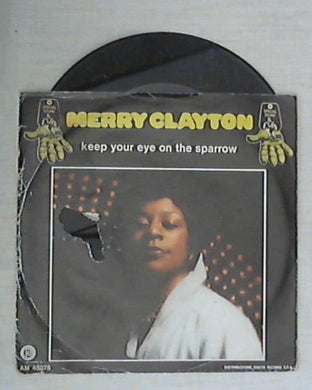 45 giri - 7'' - Merry Clayton - Keep Your Eye On The Sparrow