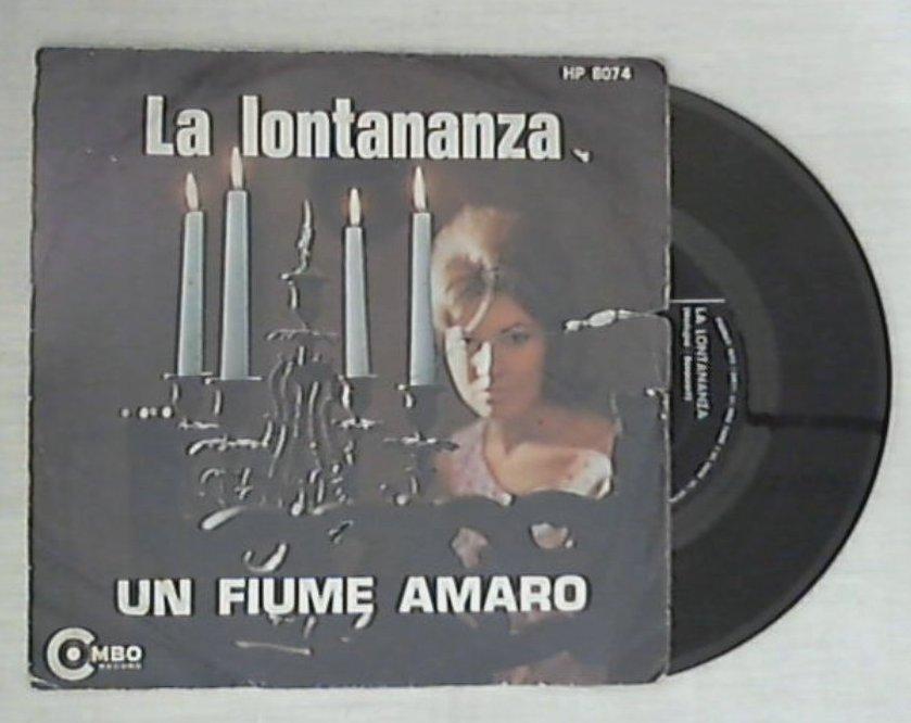 45 giri - 7'' - I Combos - La Lontananza / Un Fiume Amaro