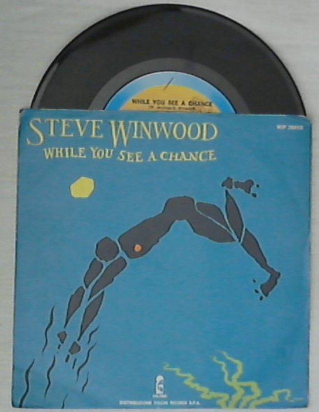 45 giri - 7'' - Steve Winwood - While You See A Chance / Vacant Chair